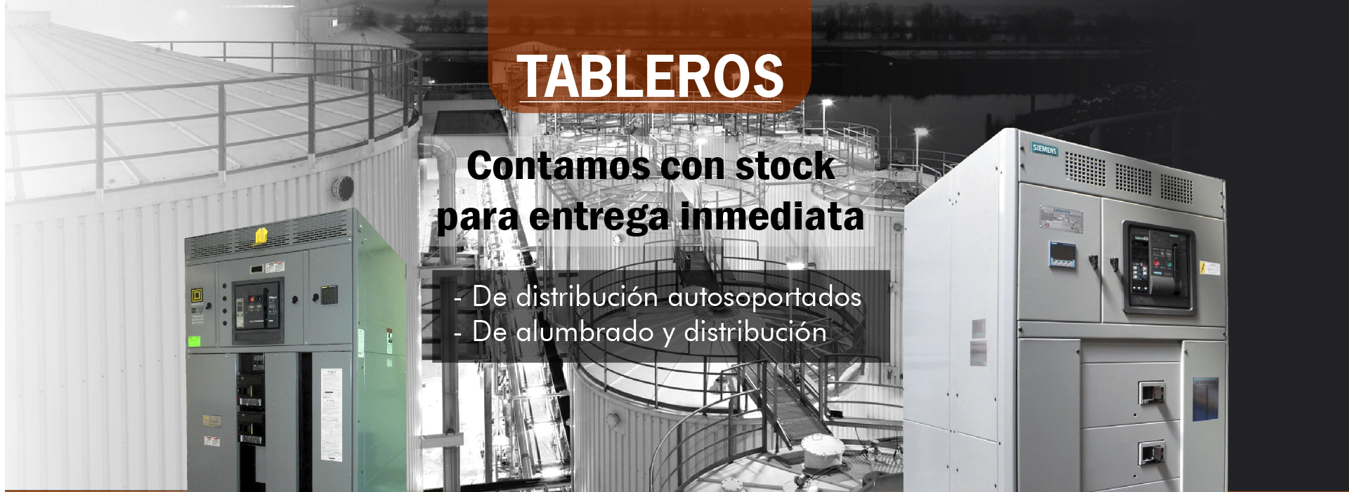 TABLEROS DE DISTRIBUCIÓN AUTOSOPORTADOS